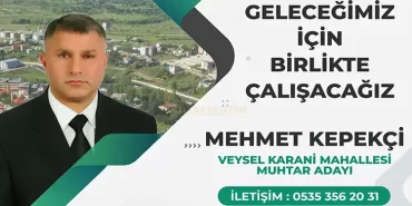 alucra-gazetesi-alucra-haberleri-giresun-haberleri-mehmet-kepekci-veysel-karani-mahallesi-icin-aday-oldu