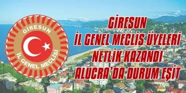 giresunil-genel-meclis-uyeleri-netlik-kazandi-alucrada-durum-esit