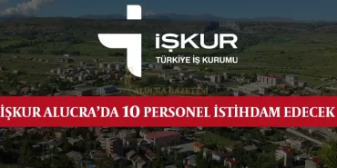 iskur-alucrada-10-personel-istihdam-edecek