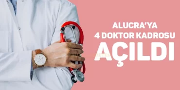 alucraya-4-doktor-kadrosu-acildi