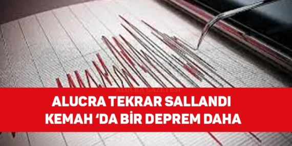 alucra-tekrar-sallandi-kemahda-bir-deprem-daha